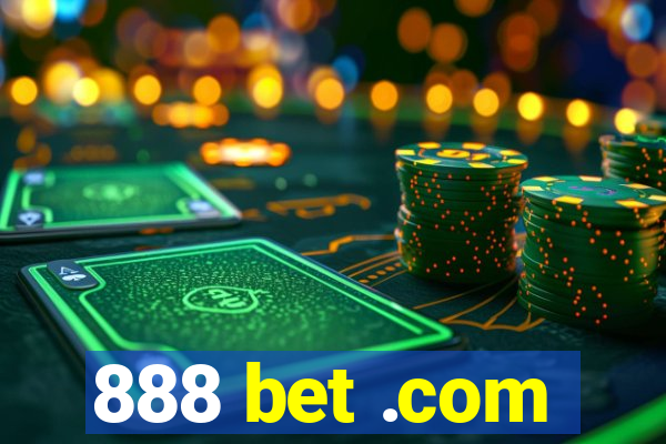 888 bet .com